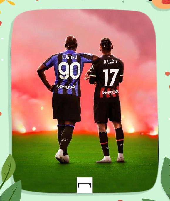 米兰德比即将开战，双雄争夺城市荣耀的简单介绍